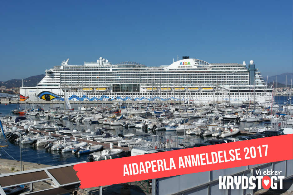 AIDAperla: 2017 anmeldelse af AIDA’s nye flagskib